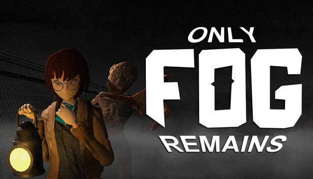 Only Fog Remains