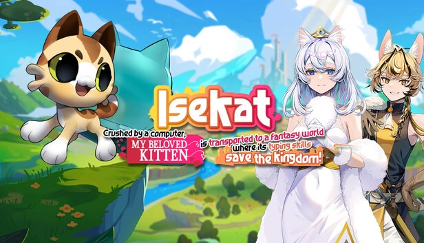 Isekat: Crushed by a Computer, My Beloved Kitten is Transported to a Fantasy World where its Typing Skills Save the Kingdom!